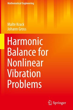 Harmonic Balance for Nonlinear Vibration Problems - Krack, Malte;Gross, Johann