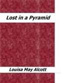 Lost in a Pyramid (eBook, ePUB)