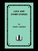 Luck and Other Stories (eBook, ePUB)