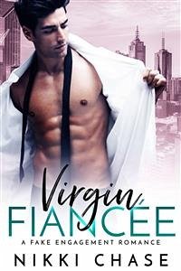 Virgin Fiancée (eBook, ePUB) - Chase, Nikki