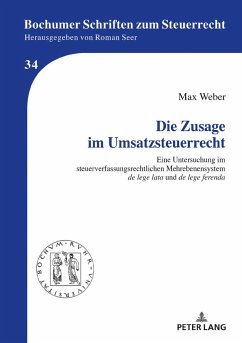 Die Zusage im Umsatzsteuerrecht - Weber, Max