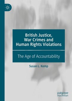 British Justice, War Crimes and Human Rights Violations - Kemp, Susan L.