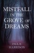 Mistfall in the Grove of Dreams (eBook,... - Bild 1