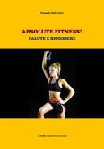 Absolute Fitness®. Salute e benessere (eBook, ePUB)