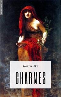 Charmes (eBook, ePUB) - Valéry, Paul