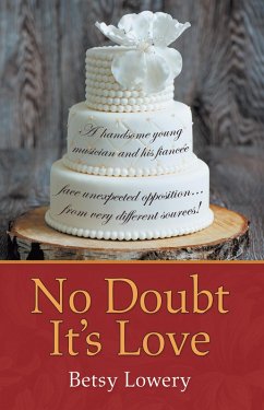 No Doubt It's Love (eBook, ePUB) - Lowery, Betsy