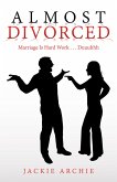 Almost Divorced (eBook, ePUB) Almost Divorced (eBook, ePUB)