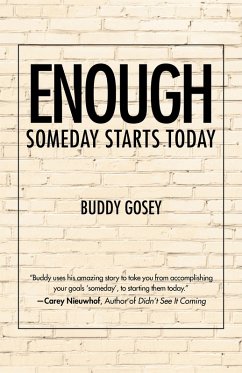 Enough (eBook, ePUB) - Gosey, Buddy