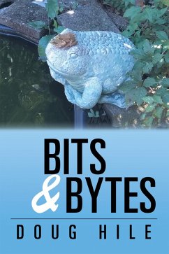 Bits & Bytes (eBook, ePUB) - Hile, Doug