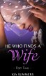 He Who Finds A Wife 2: Nylah's Story... - Bild 1