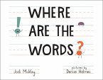 Where Are the Words? (eBook, PDF)