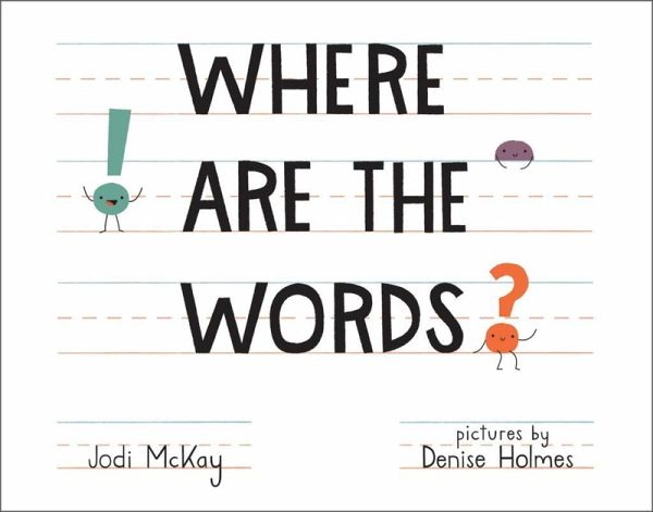 Where Are the Words? (eBook, PDF) Where Are the Words? (eBook, PDF)