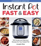 Instant Pot Fast & Easy (eBook, ePUB)