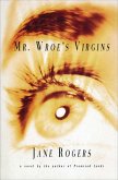 Mr. Wroe's Virgins (eBook, ePUB) Mr. Wroe's Virgins (eBook, ePUB)