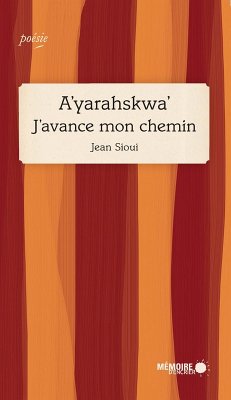 Cover A'yarahskwa' J'avance mon chemin (eBook, ePUB)