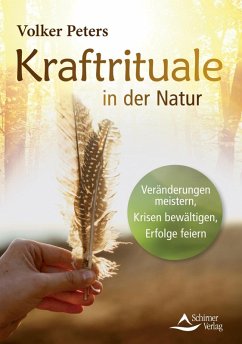 Kraftrituale in der Natur (eBook, ePUB) - Peters, Volker