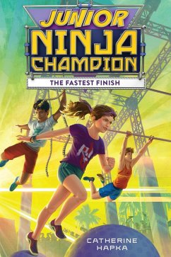 Cover Junior Ninja Champion: The Fastest Finish (eBook, ePUB)