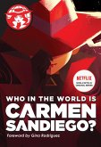 Who in the World Is Carmen Sandiego? (eBook, ePUB)