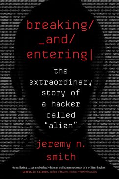 Breaking and Entering (eBook, ePUB) - Smith, Jeremy N.