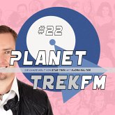 Planet Trek fm #22 - Die ganze Welt von Star Trek (MP3-Download)