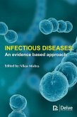 Infectious Diseases: An Evidence Based Approach