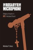 The Rosary and the Microphone