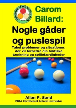 Carom Billard - Nogle gåder og puslespil - Sand, Allan P