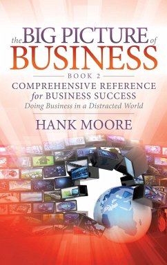 The Big Picture of Business, Book 2 - Moore, Hank