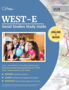 WEST-E Social Studies Study Guide 2019-2020 - Cirrus Teacher Certification Exam Team