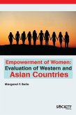 Empowerment of Women: Evaluation of Western and Asian Countries