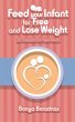Feed Your Infant for Free and Lose... - Bild 1