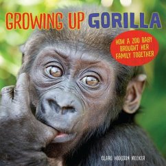 Growing Up Gorilla - Meeker, Clare Hodgson