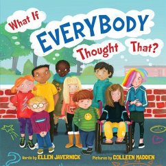 What If Everybody Thought That? - Javernick, Ellen