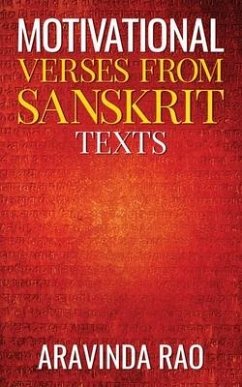 Motivational Verses from Sanskrit Texts - Aravinda Rao