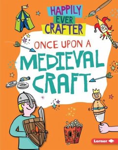 Once Upon a Medieval Craft - Lim, Annalees