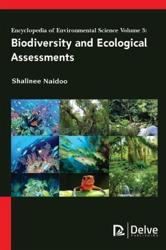 Encyclopedia of Environmental Science Vol 3: Biodiversity and Ecological Assessments - Naidoo, Shalinee