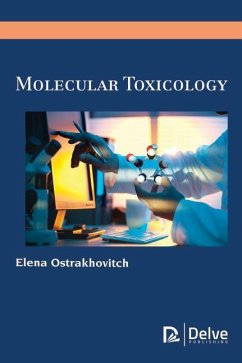 Molecular Toxicology - Ostrakhovitch, Elena