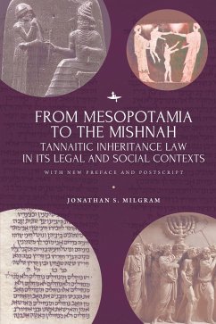 From Mesopotamia to the Mishnah - Milgram, Jonathan S