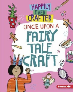 Once Upon a Fairy Tale Craft - Lim, Annalees