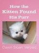 How the Kitten Found His Purr - Bild 1