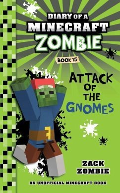 Diary of a Minecraft Zombie Book 15 - Zombie, Zack