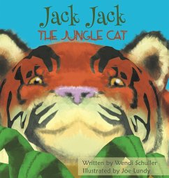 Jack Jack the Jungle Cat - Schuller, Wendi