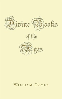 Divine Books of the Ages - Doyle, William