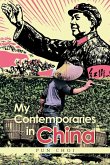 My Contemporaries in China