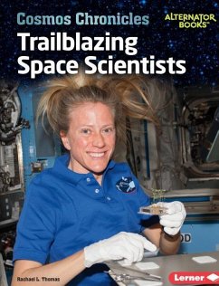 Trailblazing Space Scientists - Thomas, Rachael L