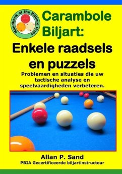 Carambole Biljart - Enkele raadsels en puzzels - Sand, Allan P