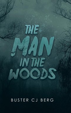 The Man in the Woods - Berg, Buster Cj