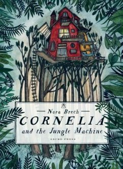 Cornelia and the Jungle Machine - Brech, Nora