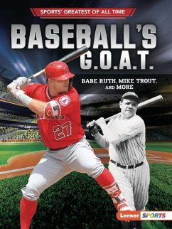Baseball's G.O.A.T. - Fishman, Jon M