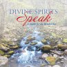 Divine Spirits Speak - Bild 1